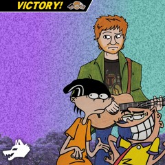 VICTORY! - Ed, Edd & Eddy
