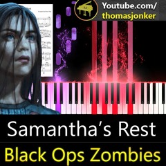 Samantha's Rest (From "COD Black Ops Zombies") - Piano Arrangement