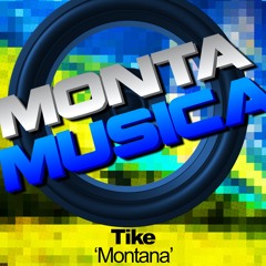 Tike - Montana