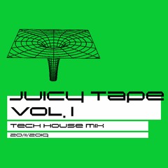 Juicy Tape Vol. 1