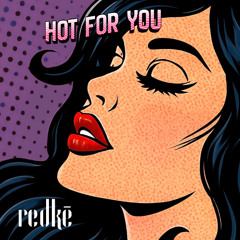 Hot for You (Radio)