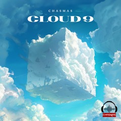 Chasmas - Cloud9