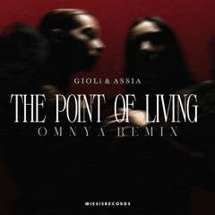Giolì  Assia - THE POINT OF LIVING