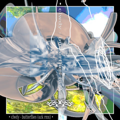 clwdy - butterflies (azk rmx)