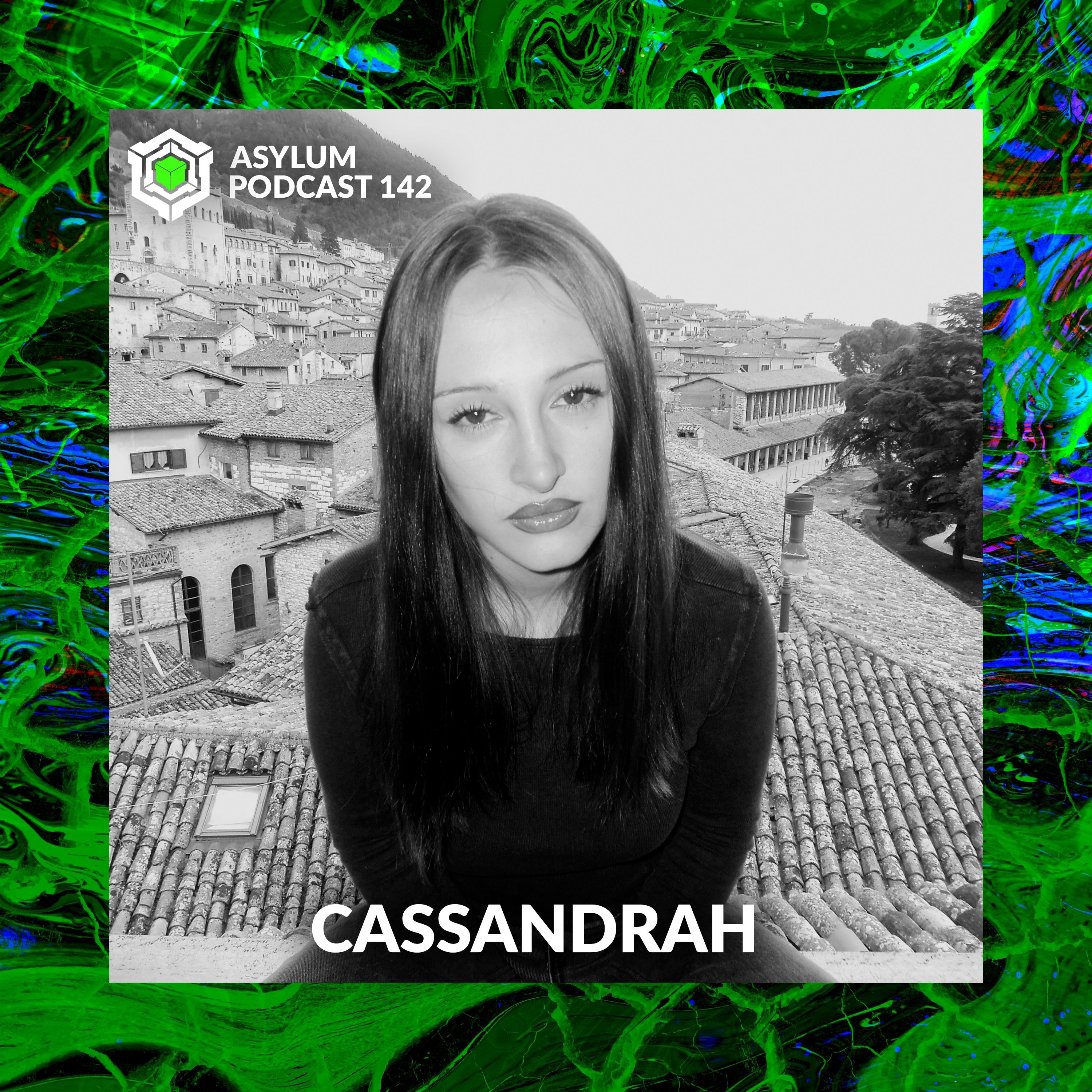 ASYLUM PODCAST #142 | CASSANDRAH episode artwork