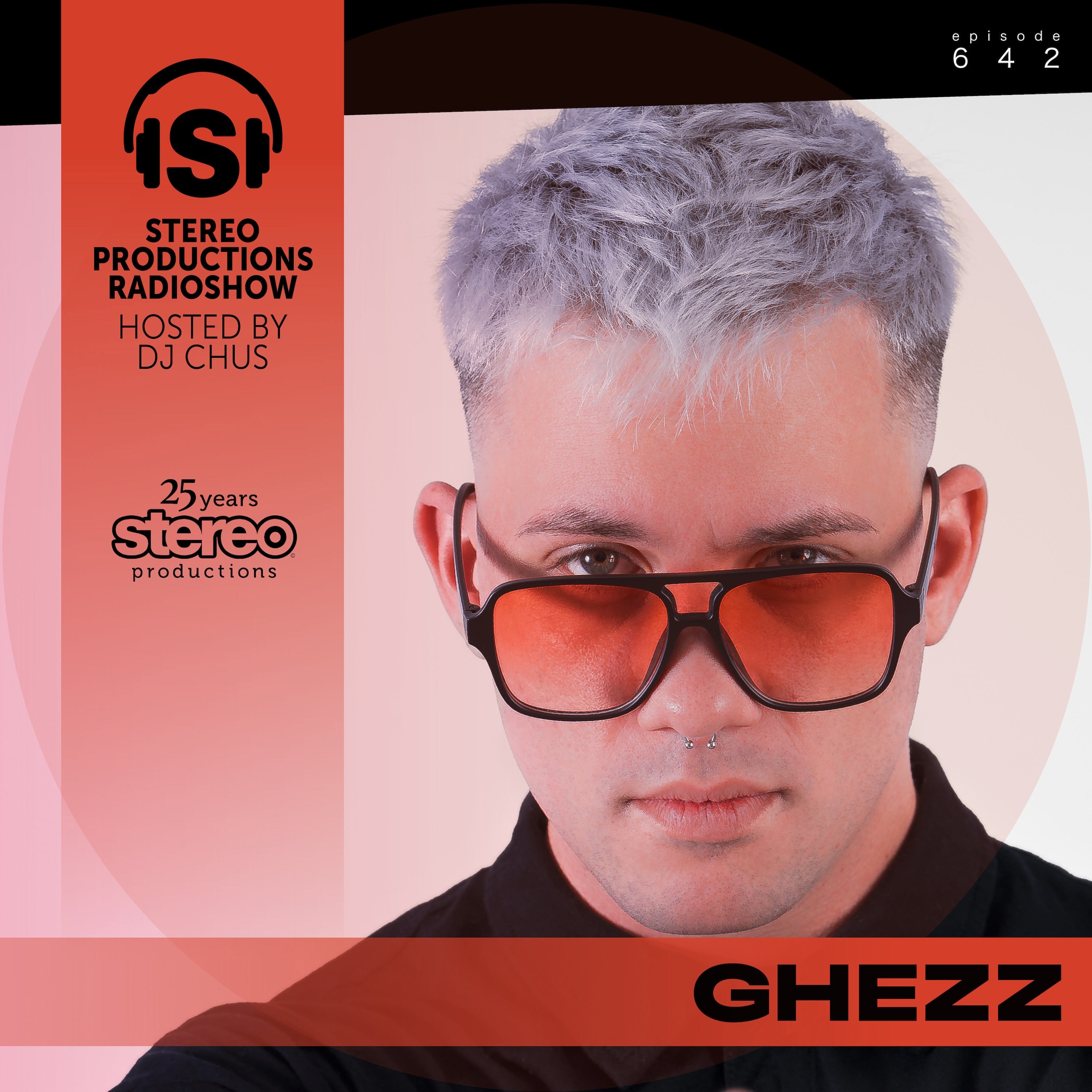 GHEZZ Stereo Productions Podcast 642 episode artwork