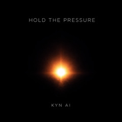 Hold the Pressure