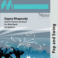 Gypsy Rhapsody (Solo for Clarinet and Band) - Uri Hodorov