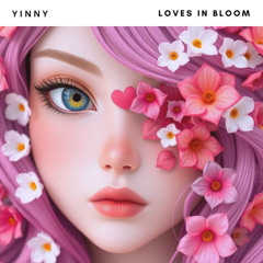 Loves in Bloom