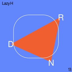NDR Mix Series 13 // Lazy H