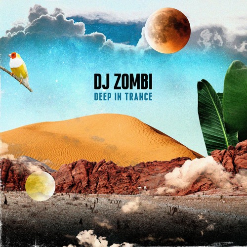 DJ ZOMBI - Deep In Trance
