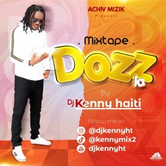 MIXTAPE DOZZZ LA BY DJ KENNY HAITI