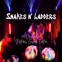 Snakes n' Ladders - 0% Originals 02 [Nature's Lasers Edition]