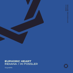 Euphoric Heart - IXI Fossler