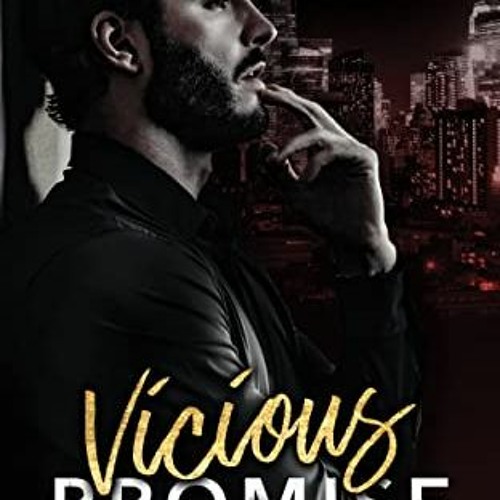 [View] [EPUB KINDLE PDF EBOOK] Vicious Promise: A Dark Mafia Arranged Marriage Romance (Mafia Brides