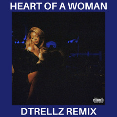 Summer Walker - Heart Of A Woman (DTrellz Remix)