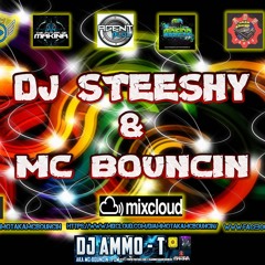 DJ STEESHY MC BOUNCIN BOUNCY SET 10 - 10 - 2020