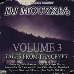 Volume 3 "Tales From Tha Crypt"