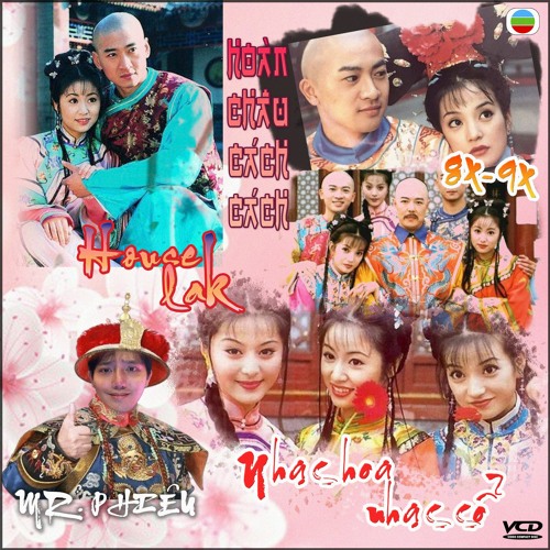 Nhạc Hoa, Nhạc Cổ |HPBD Mr.Phiêu  ^_^ |