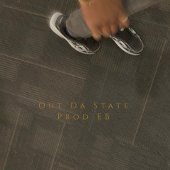 Out Da State (EB)