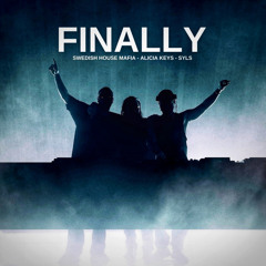 Finally - Swedish House Mafia, Alicia Keys (Syls REMIX)
