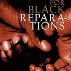 [Free] EBOOK 🖍️ The Case for Black Reparations by Boris Bittker PDF EBOOK EPUB KINDL