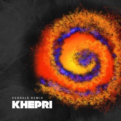 Khepri (Cedrela remix)