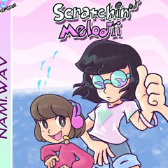 nami.WAV sped up (scratchin’ melodii)