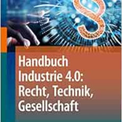 [Free] EPUB ☑️ Handbuch Industrie 4.0: Recht, Technik, Gesellschaft (German Edition)