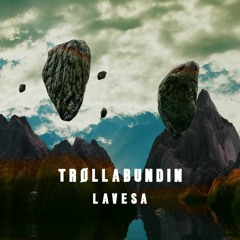 Trøllabundin (La VeSa edit)