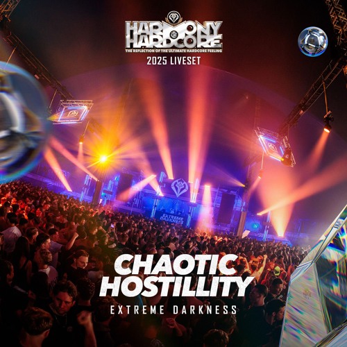Chaotic Hostility | Harmony of Hardcore 2025 | Extreme Darkness