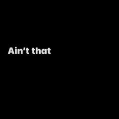 Ain't that (prod Boiyanel x ARVM beats)