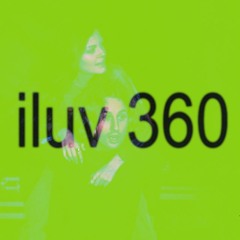 iluv 360