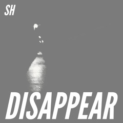 Disappear