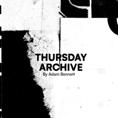 Thursday Archive (Free DL)