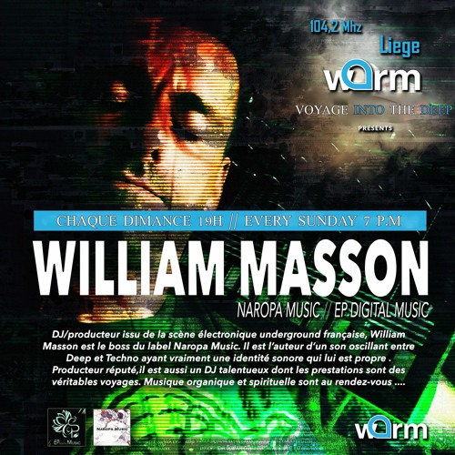 VOYAGE INTO THE DEEP By William Masson - Episode 3 - 01 Mars 2020
