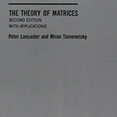 [DOWNLOAD] EPUB 💔 The Theory of Matrices: With Applications (Computer Science and Sc