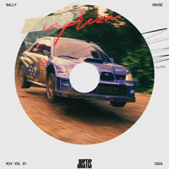 JUSTIS - IMPREZA (RALLY HOUSE)
