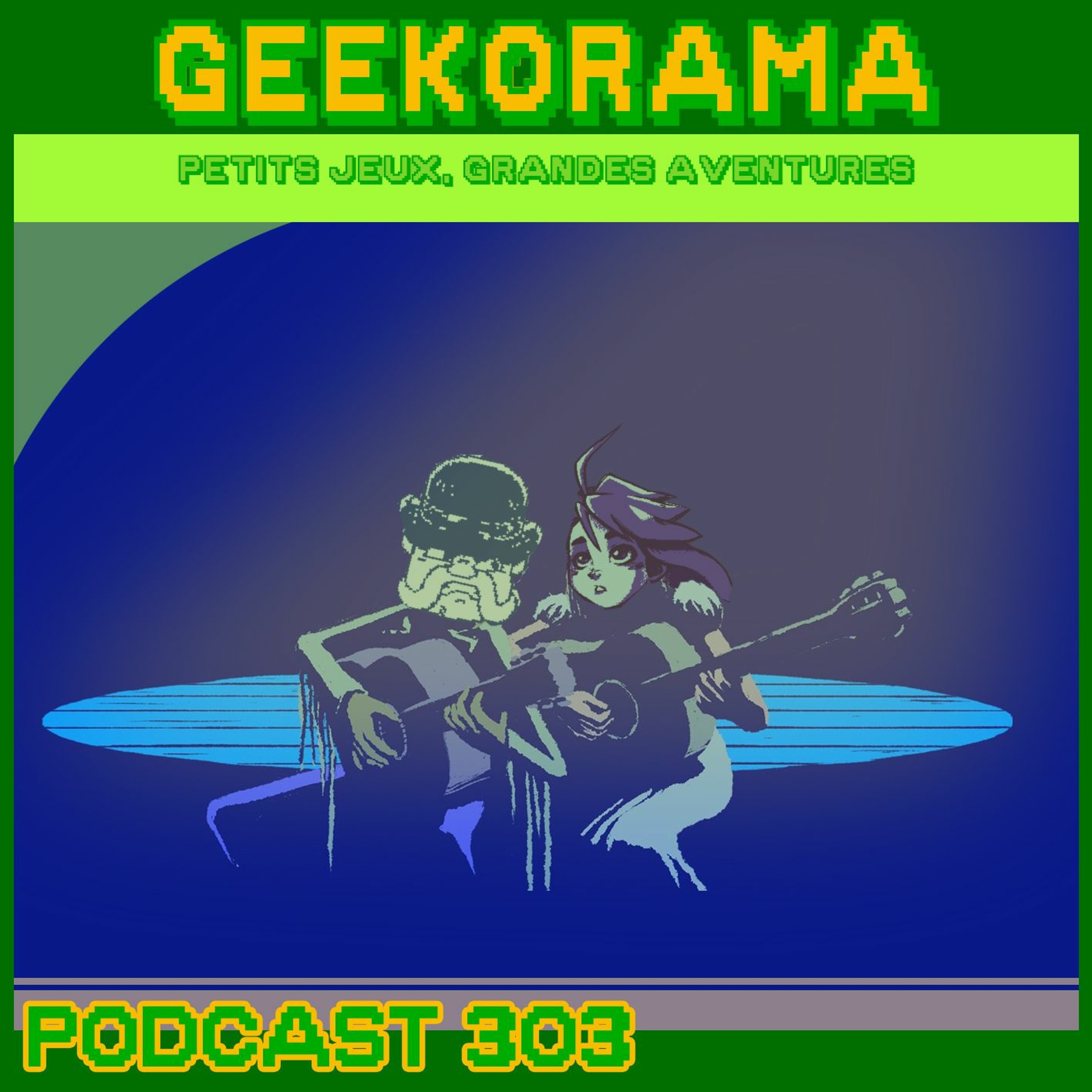 Épisode 303 GeekOrama -A Musical Story & Wild Bullet | IC : Thorson et le Mont Céleste