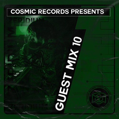 Guest Mix #10 Zeridium