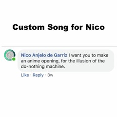 Custom Song for Nico