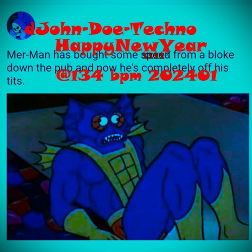 dJohn - Doe _ HappyNewYear @134bpm _ 202401
