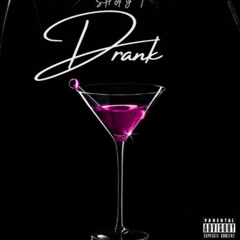 Shay T - Drank