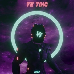 HAZ - TE TING
