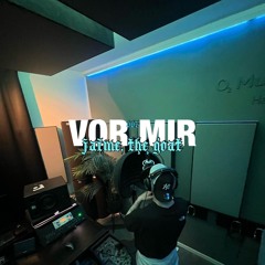 VOR MIR