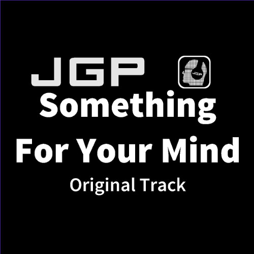 John G Paul - Something For Your Mind