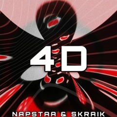 NAPSTAA & SKRAIK - 4D [FREE]