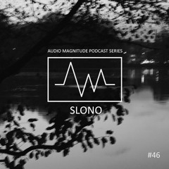 Audio Magnitude Podcast Series #46 Slono