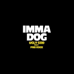 Imma Dog (feat. PnB Rock)