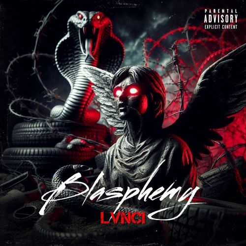 Blasphemy (Blast For Me) Prod. DeeB